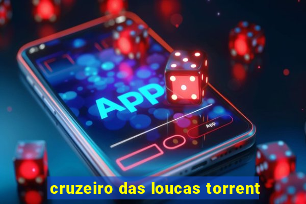 cruzeiro das loucas torrent